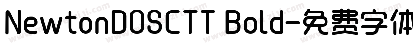 NewtonDOSCTT Bold字体转换